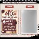 4 x Halloween Decorations Metal Signs, 7.8 x 11.8 Retro Chic Funny Halloween Decor Signs for Outdoor Yard or Indoor, No Trespassing We're Tired of Hiding The Bodies