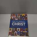 Picturing Christ: Understanding Depictions of Jesus in History and Art, Hardcover