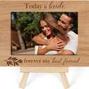 Ycyfckdr Wedding Picture Frame,Today A Bride Forever My Best Friends Frame, Best Friend Picture Frame, Wedding Picture Frame For Couples Tabletop Picture Frame With Easel (A53)