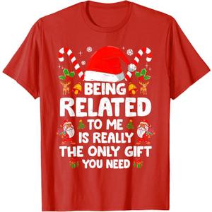 Being Related to Me Funny Christmas Family Xmas Pajamas T-Shirt M