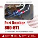 800-671 A/C Line Splice Kit for 3/8" Line With No. 6 Hose 24 Inches, Air Conditioning Repair Splice Connector Kit, Universal Fit for 3/8" Line to Hose Repair