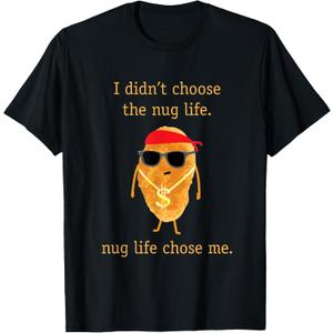 Funny Nugget Shirt, Nug Life, Chicken Nugget Tshirt T-Shirt (Black, L)