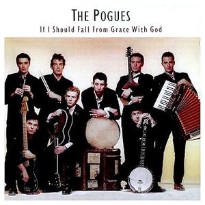 If I Should Fall from Grace with God