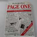 The New York Times Page One: One Hundred Years of Headlines As Presented in the New York Times