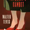 The Queen's Gambit: A Novel