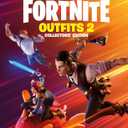 FORTNITE (Official): Outfits 2: The Collectors' Edition (Official Fortnite Books)