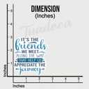 (3Pcs) It's The Friends We Meet Along The Way That Help Us Appreciate The Journey Sticker Inspirational Friendship Saying Vinyl Decal for Tumbler Laptop Tablet Water Bottles Phone- Size 2.5x3 Inches