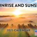 Sunrise and Sunset Calendar 2025 Monthly Wall Calender 12 Month | American Made In The USA