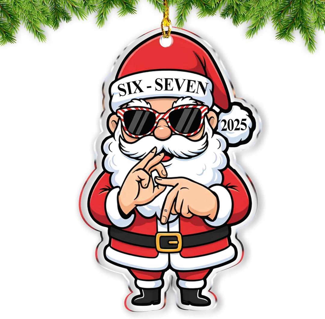 67 Christmas Ornament - Six Seven Xmas Ornaments 2025 - Gen Z, Gen Alpha Slang Meme Decor Trendy for Teen, Kid, Adult - 67 Meme Acrylic Hanging Decor for Tree - Funny White Elephant Gifts - 6 7 Gifts