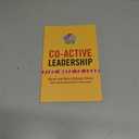 Co-Active Leadership: Five Ways to Lead