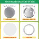 100 Sets 75mm/3" Button Maker Supplies, Complete DIY Supplies for Custom Buttons & Badges, Metal Covers, Metal Backs& Clear Film for Button Maker Machine, Pin Maker, Badge Button Press
