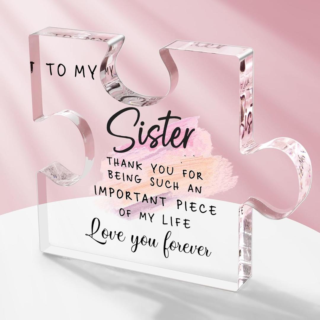 Acrylic Plaque Sisters Gifts from Sister, Sister Birthday Gifts Best Ever Sister Unique Acrylic Puzzle Piece Paperweight Desk Decorations Present for Thanksgiving Christmas Anniversary