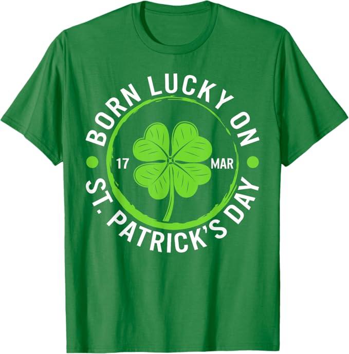 Lucky Born On St. Patrick's Day March 17 Irish Birthday Kids TShirt, S