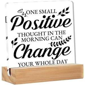 Pack of 3 Home Decor Inspirational One Positive Thought in the Morning Sign Office Desk Decor Motivational Acrylic Sign Decorative Rustic Farmhouse Decor,(4 x 4 Inches)
