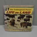 Our Endangered Planet: Life on Land book by Mary Hoff