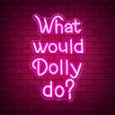 What Would Dolly Do Neon Sign, Cowboy Themed Party Motivational Quote Neon Light Sign, 9.8"x15.7", USB Powered for Country Music Lover Home Decor Christmas Birthday Gift