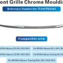 Front Upper Grille Grill Molding Trim For Honda Odyssey 2011 2012 2013