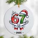 67 Ornament | 67 Christmas Ornament | The Year of 6 7 | Trending Six Seven | 6 7 Funny Keepsake | Funny Meme Gifts for Christmas | Six Seven Gift