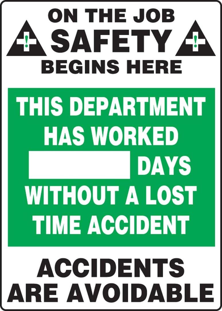 AccuformNMC Write-A-Day Dry Erase Safety Scoreboard Sign, On the Job Safety - This Department Has Worked # Days Without a Lost Time Accident, 20 x 14 Plastic Wall-Mount, Made in USA, MSR120PL