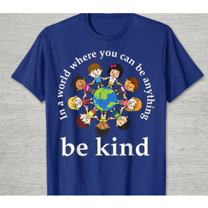 in A World Be Kind Kids Earth World Kindness Day Teachers T-Shirt (Blue, S)