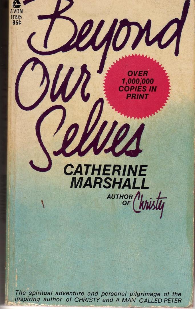 Beyond Our Selves,
Paperback