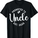 Promoted to Uncle 2026 Soon to Be Uncle First Time Uncle T-Shirt, S