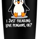 Panvola I Just Freaking Love Penguins Ok? Penguin Lovers Gifts For Women Men Water Animal Lovers Vacuum Insulated Stainless Steel Tumbler with Removable Lid and Straw 20 oz Black