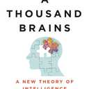 A Thousand Brains: A New Theory of Intelligence (Hardcover)