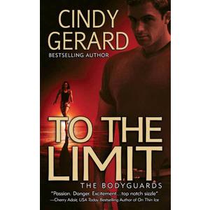 To the Limit (The Bodyguards, Book 2)