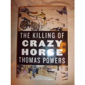 The Killing of Crazy Horse, Hardcover