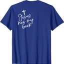 Jesus Has My Back (on back) T-Shirt (Small)