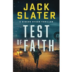 Test Of Faith (Gideon Ryker)