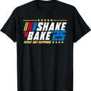 Shake and Bake 25 That Just Happened T-Shirt, Medium