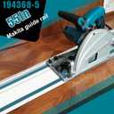 194368-5 55" Track Saw Guide Rail for Makita.Perfect fit Makita Track Saw, 55 in makita guide rail
