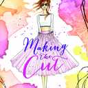 Chloe by Design: Making the Cut