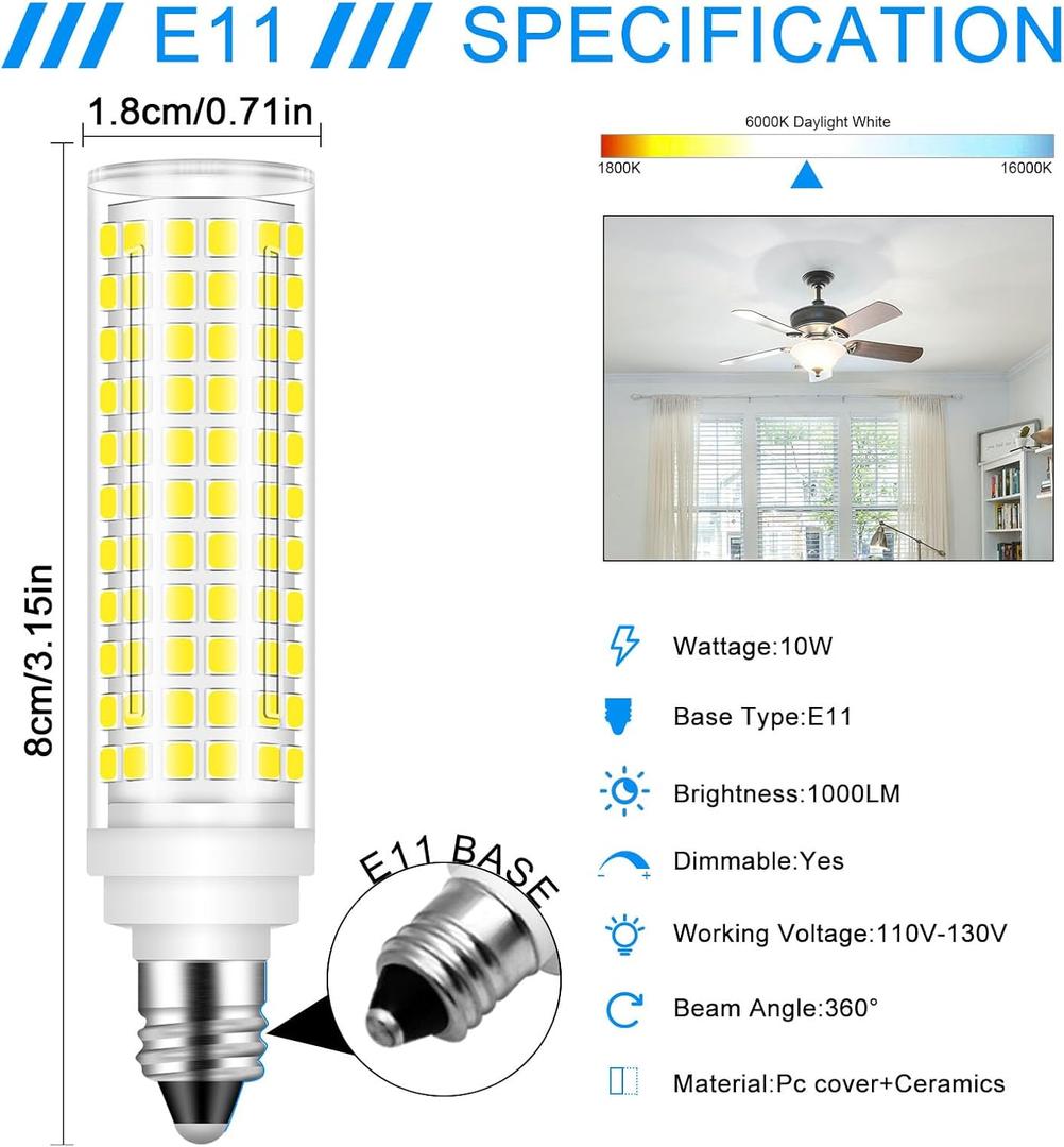 E11 LED Bulb Dimmable,100W Halogen Bulbs Equivalent,T4 Mini Candelabra LED Bulb Dimmable 10W 1000LM,Daylight White 6000K,120V 75W 100W JDE11 LED for Ceiling Fans,Chandeliers,Cabinet Lighting, 2 Pack
