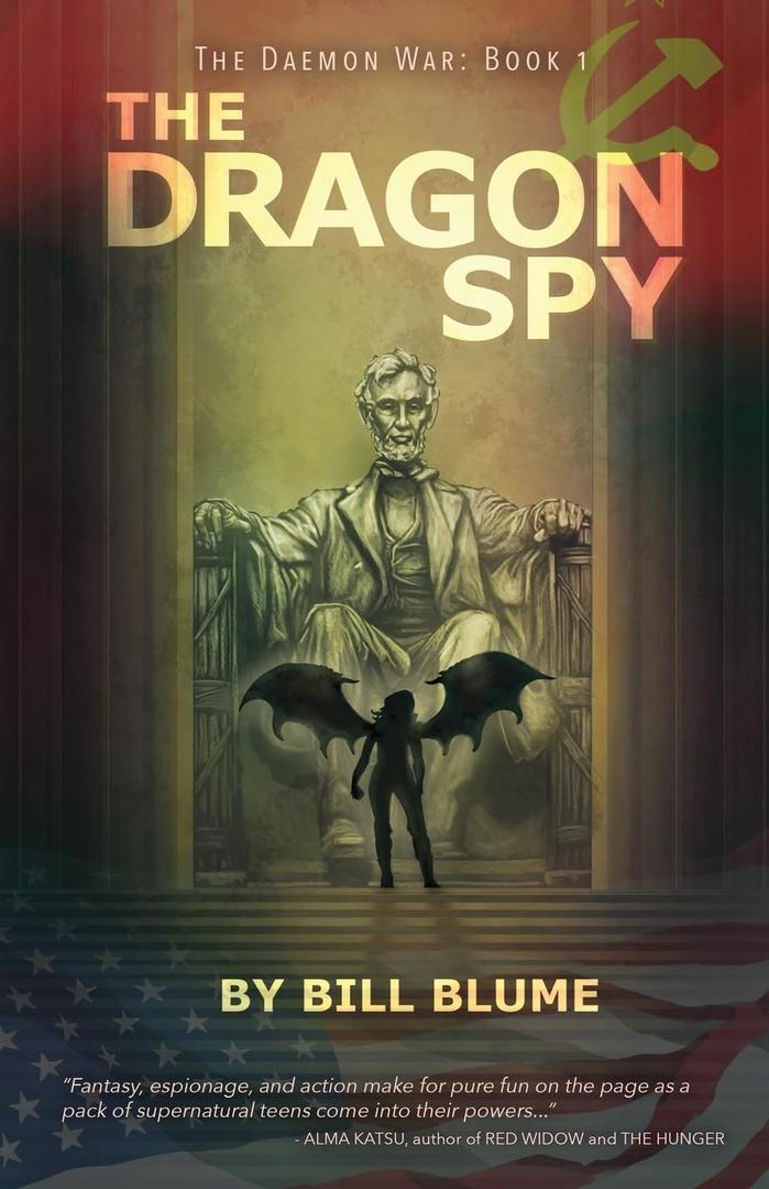 The Dragon Spy (The Daemon War)