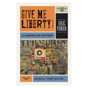 Give Me Liberty!: An American History