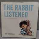 The Rabbit Listened