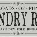 Loads of Fun Laundry Room Wash Dry Fold Repeat Vintage Metal Sign Warning 23x23 Inch – Indoor Outdoor Wall Decor for Home Garage Yard Business
