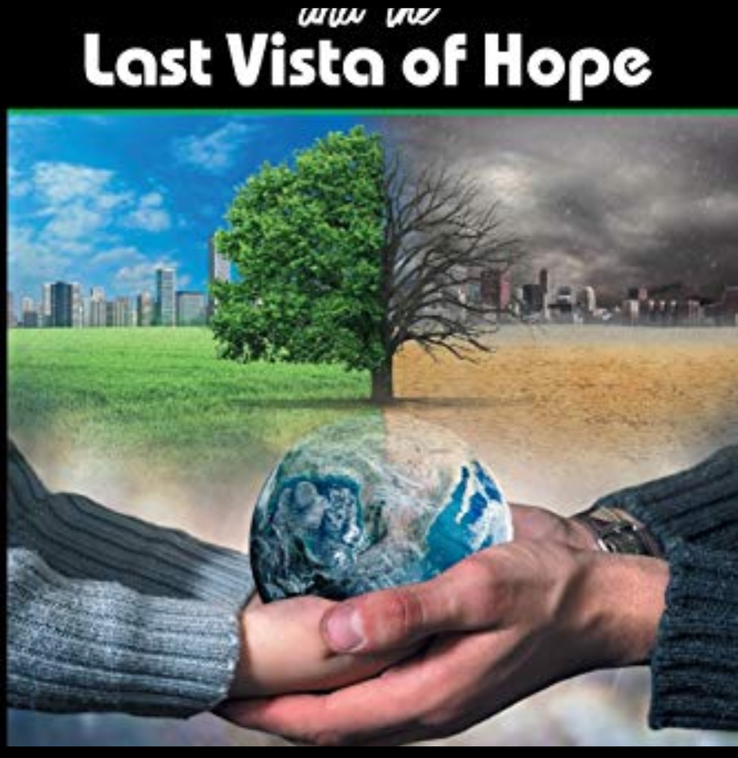 The Green Sabbath and the Last Vista of Hope