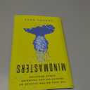 Mindmasters: The Data-Driven Science of Predicting and Changing Human Behavior