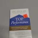 Top Performance: How to Develop Excellence in Yourself and Others