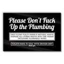 Funny Do Not Flush Sign for Bathroom, 6x4 Please Don't Mess Up the Plumbing Funny Bathroom Signs, Acrylic Please Do Not Flush Anything Except Toilet Paper Sign, Septic System Signs, Made in USA, 3 Packs