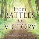 From Battles to Victory: Standing Strong in Your Call