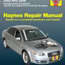 Audi A4 (02-08) Haynes Repair Manual (Does not include information specific to diesel engine, S4 or RS4 model information. Includes thorough vehicle coverage apart from the specific exclusion noted)