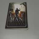 The Last Man: A Novel of the 1927 Santa Claus Bank Robbery