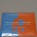 Ten Global Trends Every Smart Person Should Know: And Many Others You Will Find Interesting | Hardcover Book |