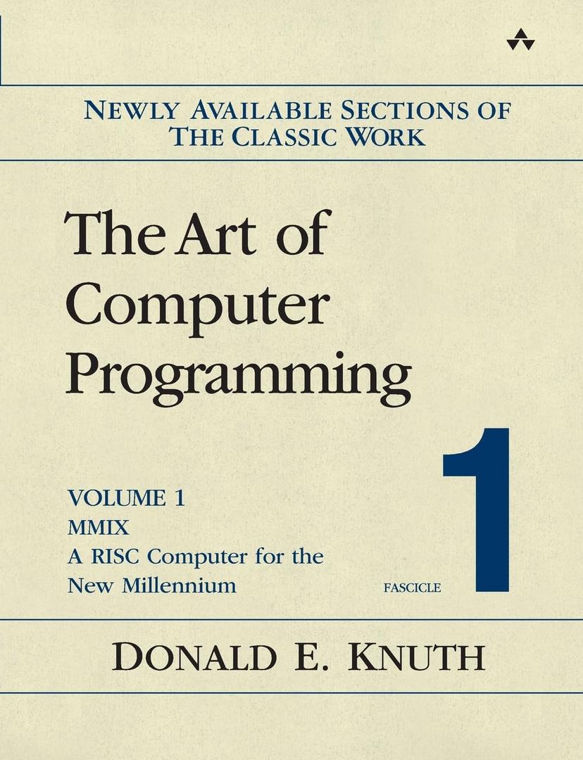 Art of Computer Programming, Volume 1, Fascicle 1, The: MMIX A RISC Computer for the New Millennium by Donald Knuth (Author)