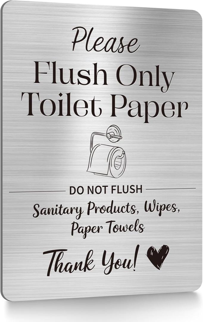 Flush Only Toilet Paper Sign, Premium Burshed Silver Bathroom Sign with 2 Stickers, Prevent Plumbing Damage Toilet Sign, Ideal for Business Restroom & Host, Easy to Inastall 8" x 6" 1PK